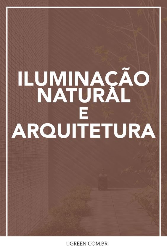 Casas Modernas com Iluminação Natural: 10 Exemplos de Beleza e Eficiência 3 Casas Modernas com Iluminação Natural: 10 Exemplos de Beleza e Eficiência